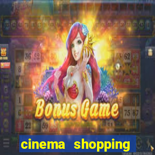 cinema shopping conquista sul